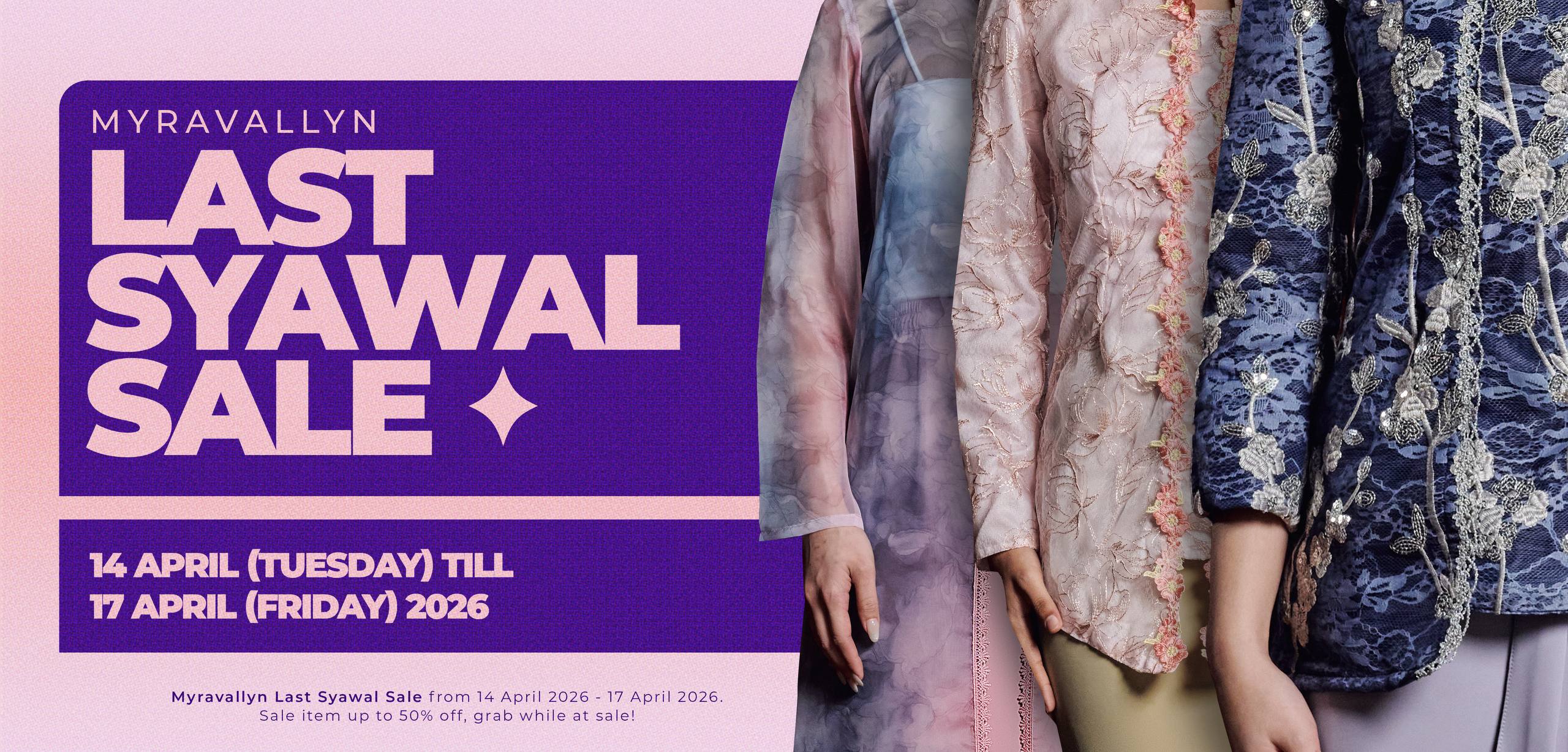 LAST SYAWAL SALE